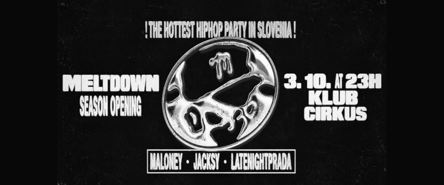 MELTDOWN 3/10 @Cirkus