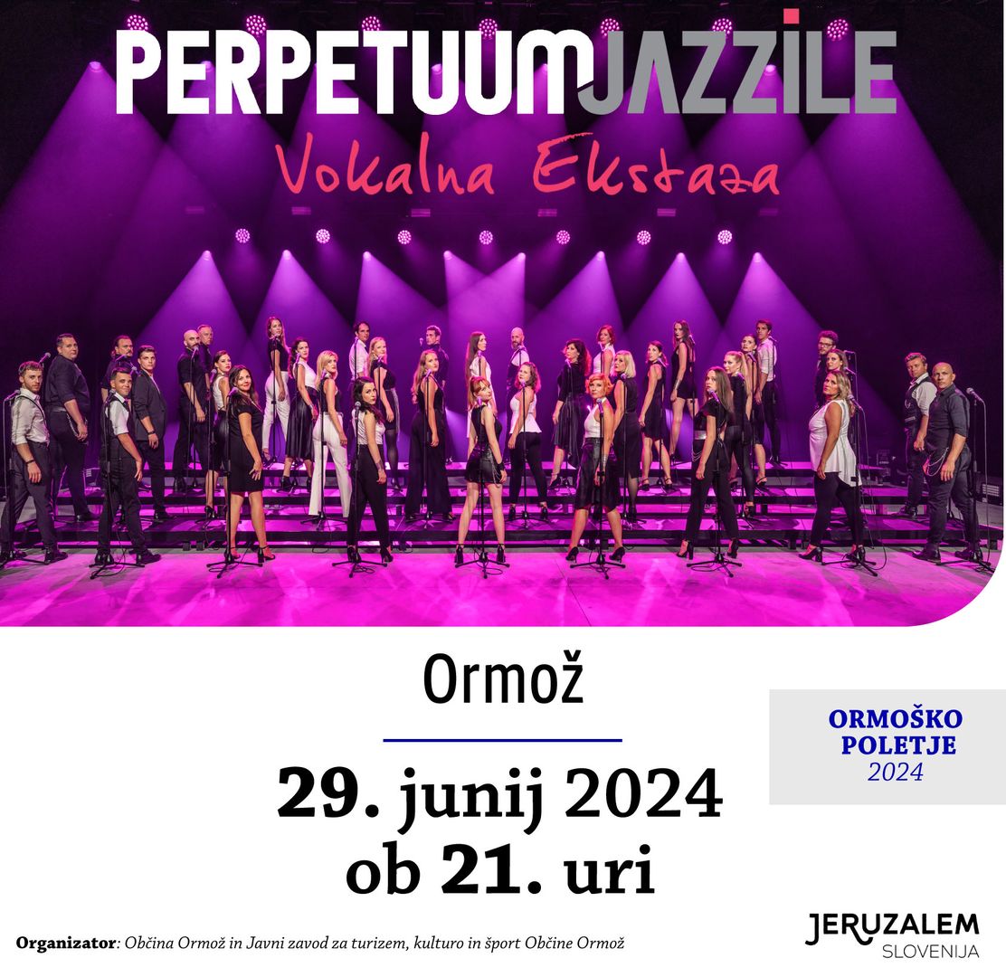 Perpetuum Jazzile - Festival Ormoško poletje 2024