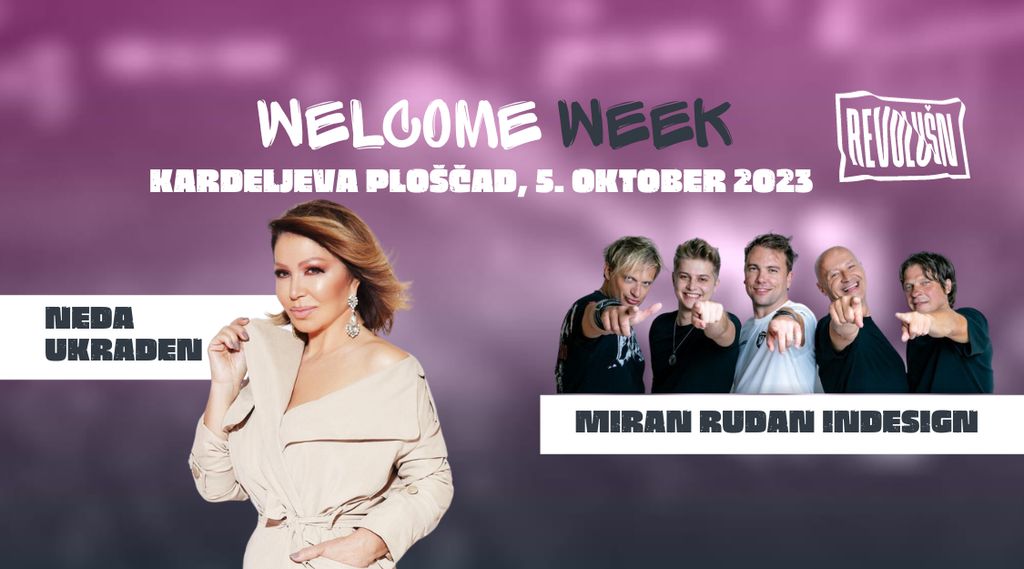 Revolušn Welcome Week 2023 - NEDA UKRADEN & MIRAN RUDAN INDESIGN