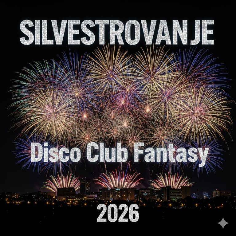 Silvestrovanje v Disco Club Fantasy