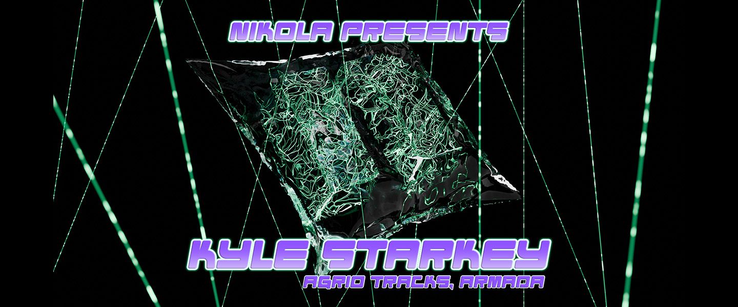 Nikola X K4 w/ Kyle Starkey (Agrio Tracks, Armada)