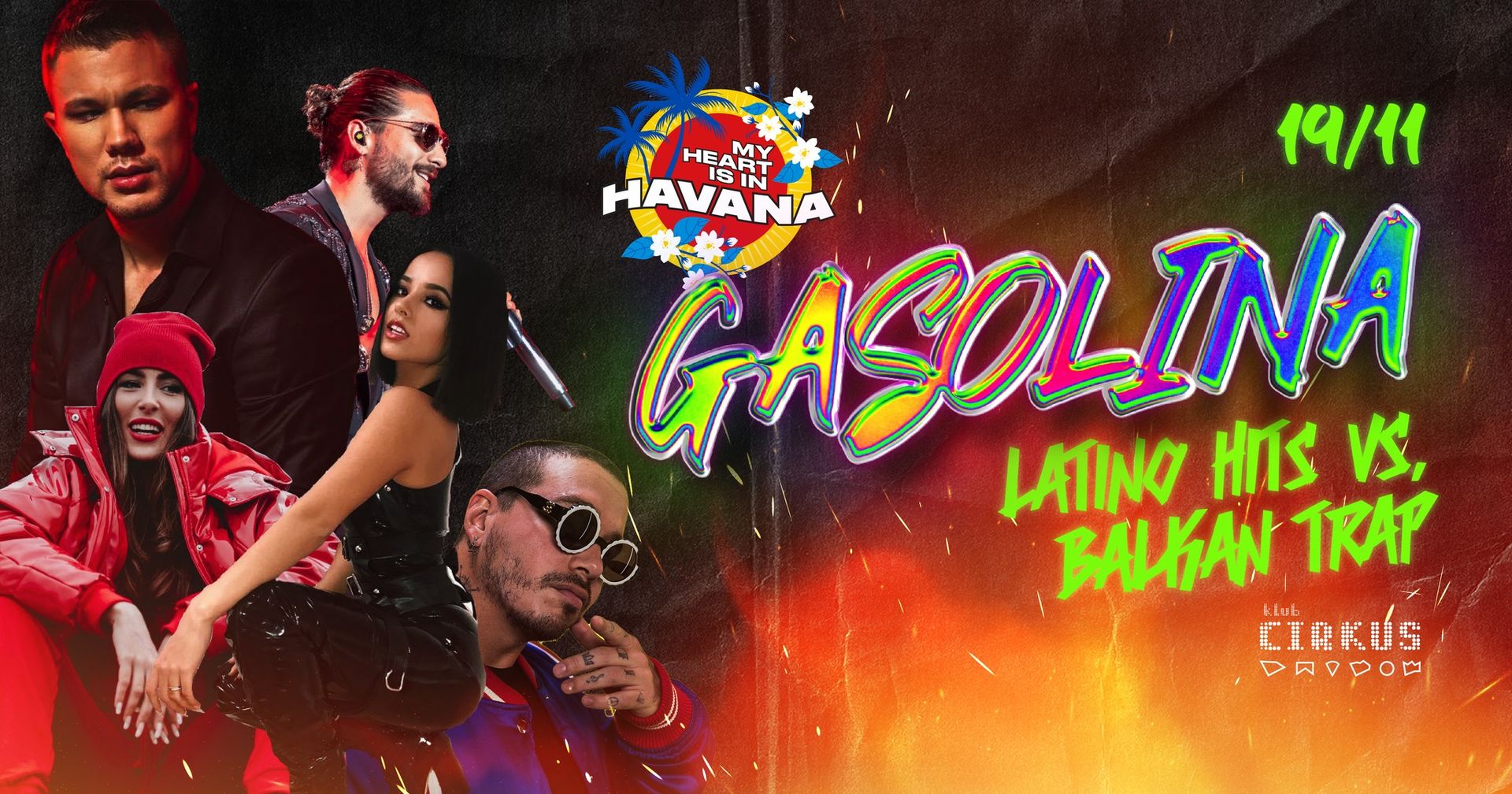 GASOLINA / LATINO VS. BALKAN TRAP 19/11*