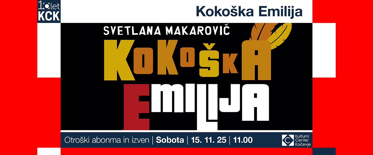 Svetlana Makarovič: Kokoška Emilija