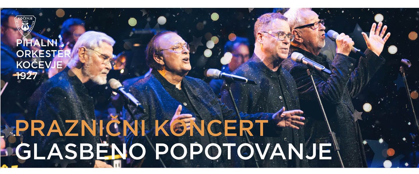 Praznični koncert GLASBENO POPOTOVANJE