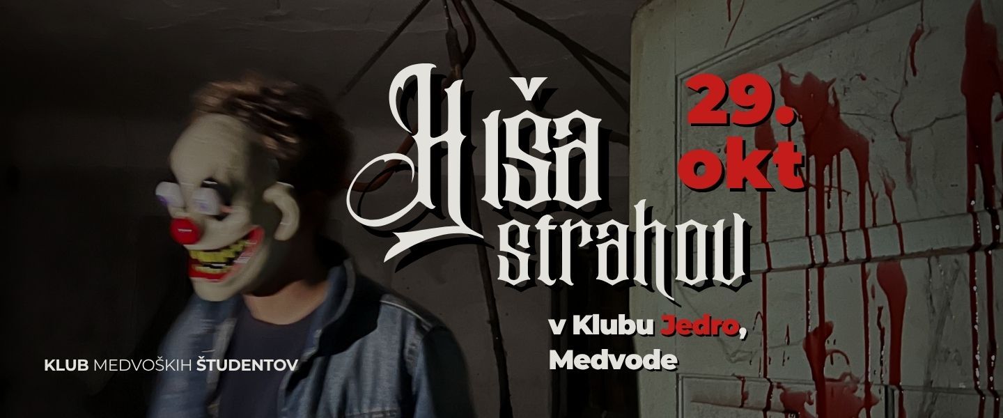 HIŠA STRAHOV 29/10 - Halloween v MC Klub Jedro Medvode