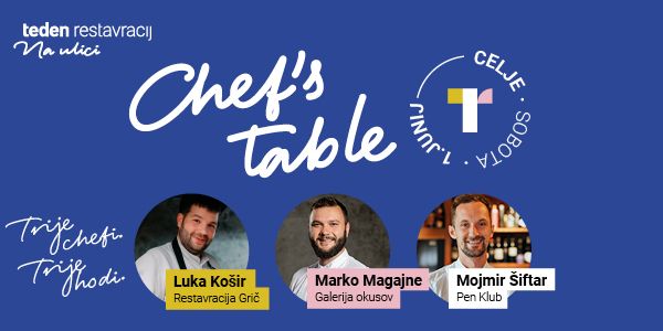 Teden Restavracij na ulici - Chef's Table