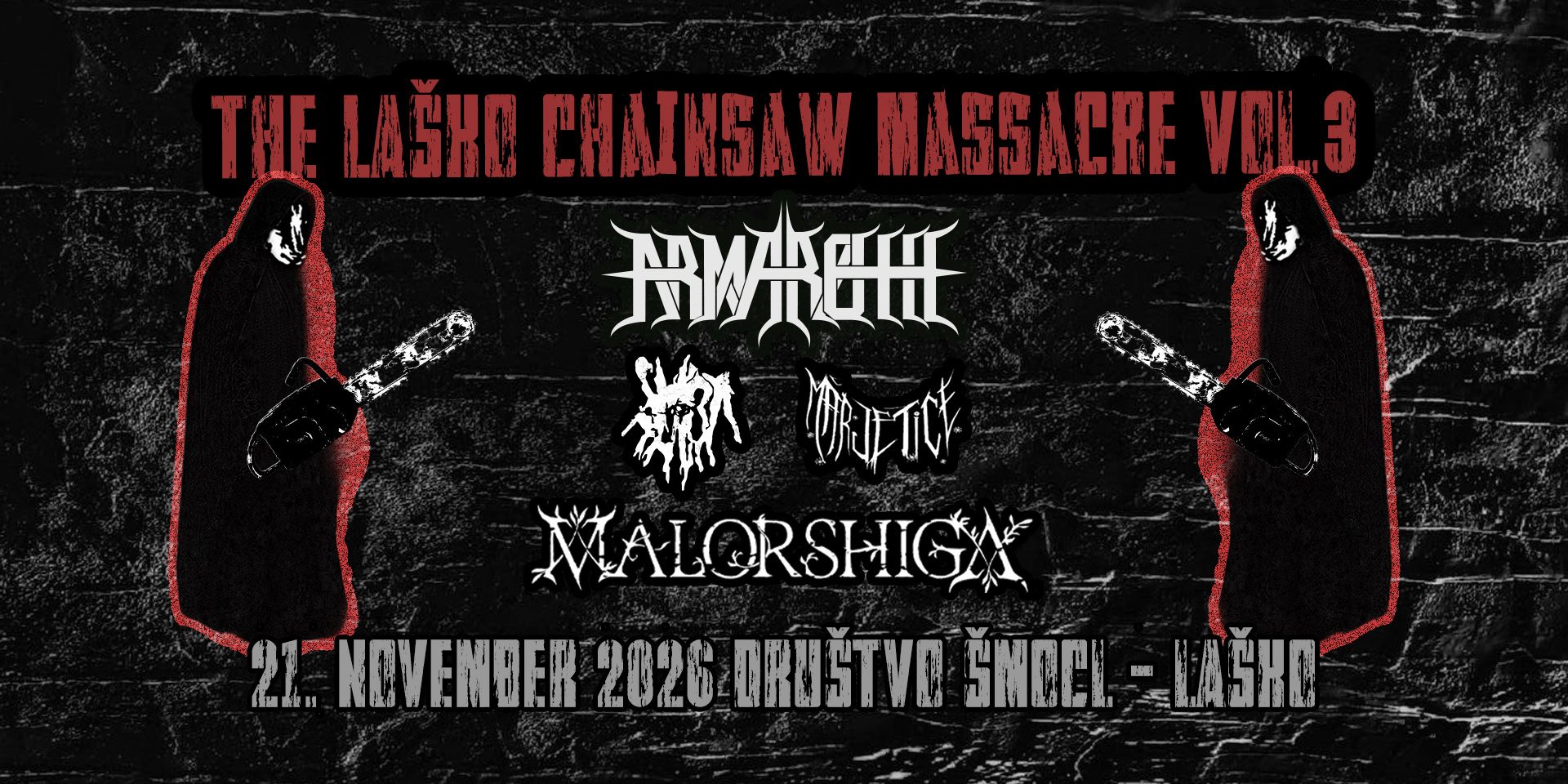 THE LAŠKO CHAINSAW MASSACRE VOL.3
