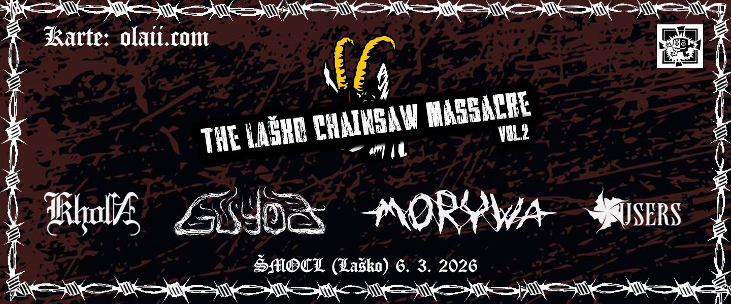 THE LAŠKO CHAINSAW MASSACRE vol.2