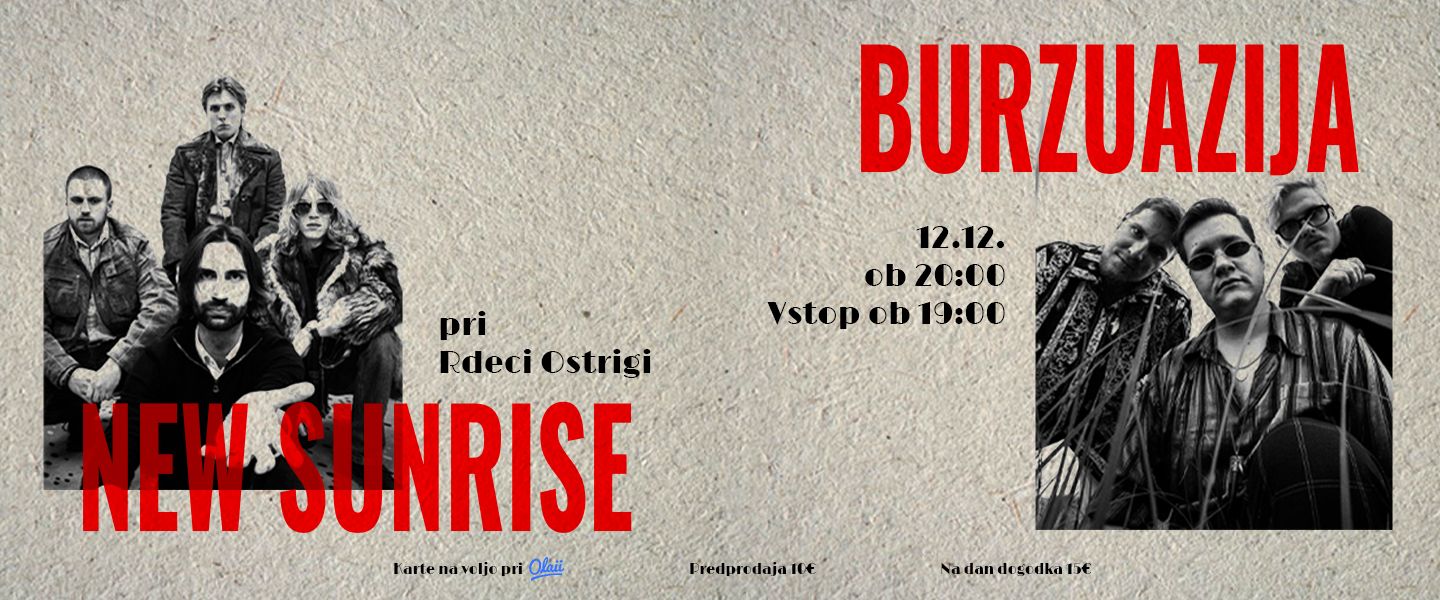 KONCERT: NEW SUNRISE & BURŽUAZIJA