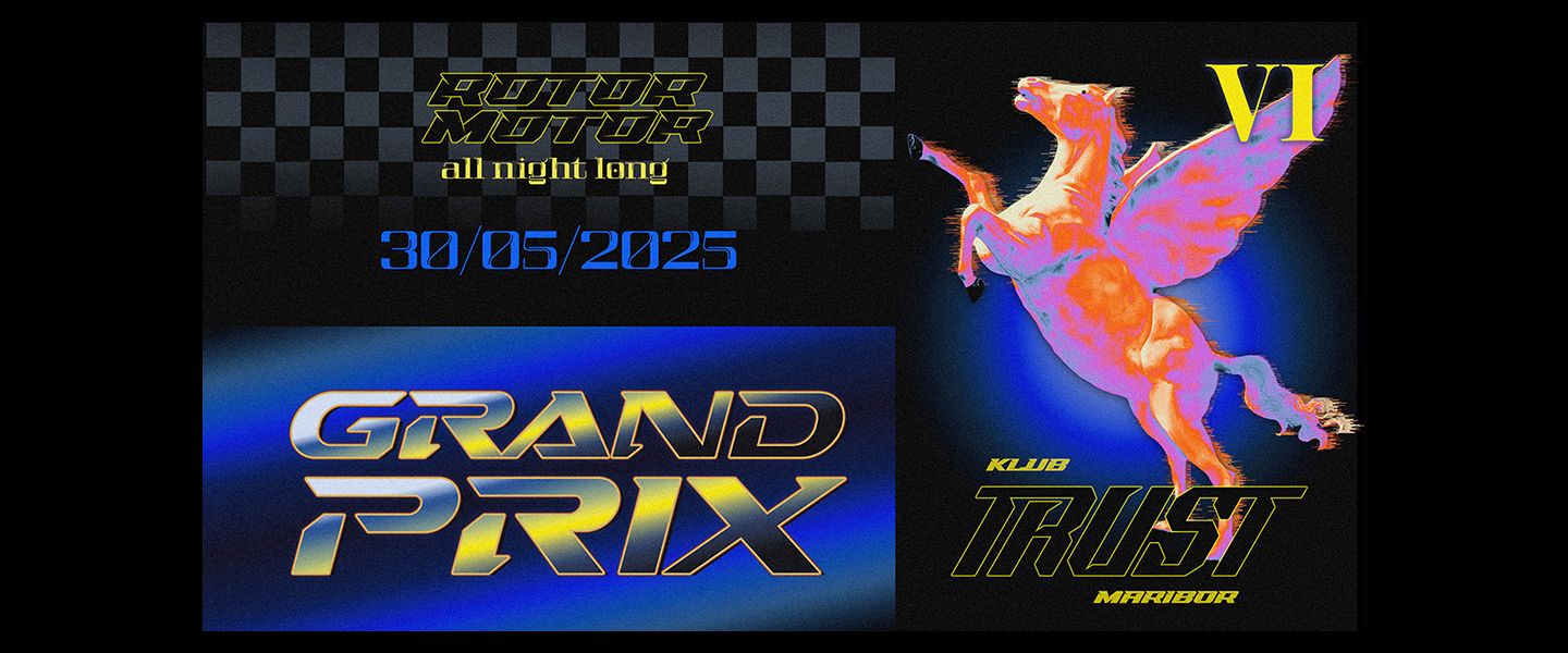 Grand Prix 6: Klub Trust