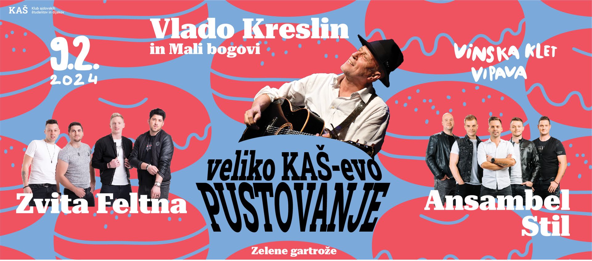 Veliko KAŠevo PUSTOVANJE 2024 I Vlado Kreslin, Zvita Feltna, Ansambel Stil