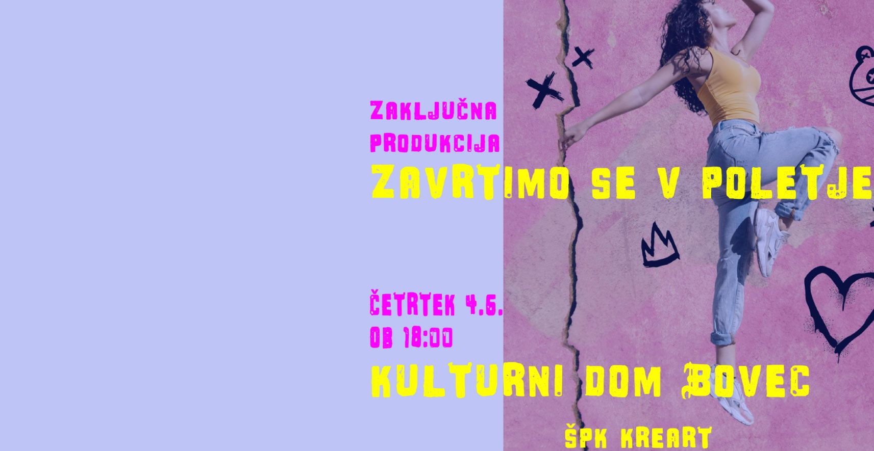 Kreart zaključna produkcija: ZAVRTIMO SE V POLETJE
