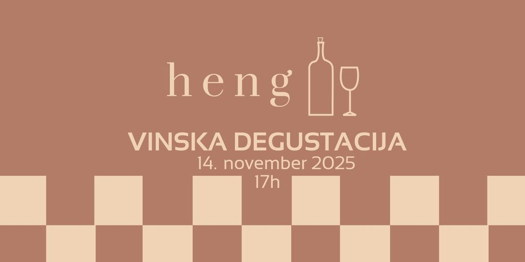Heng in vinska degustacija