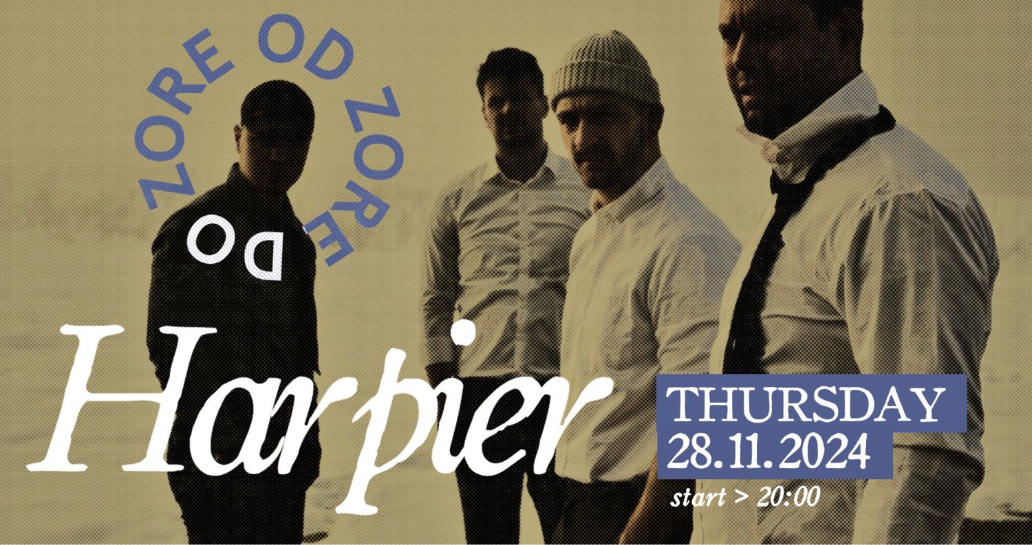 KONCERT: HARPIER (ODPOVEDAN)