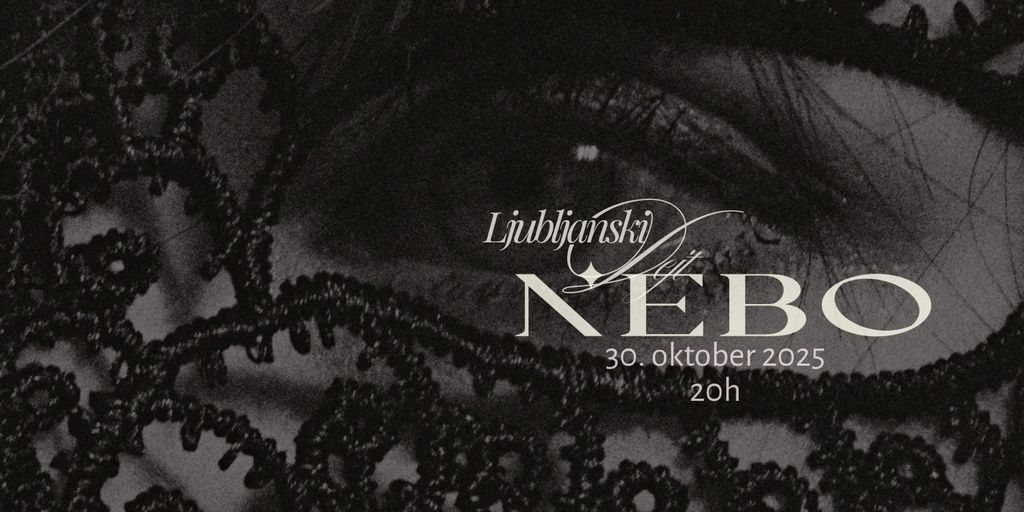 Ljubljanski Dejt @ NEBO Ples v maskah