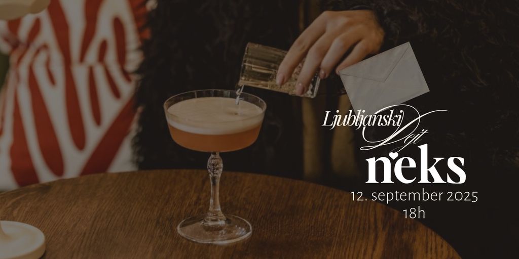 Ljubljanski Dejt @ NEKS