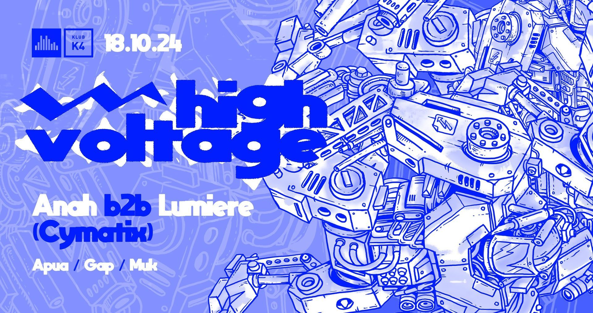 HIGH VOLTAGE w/ ANAH & LUMIERE