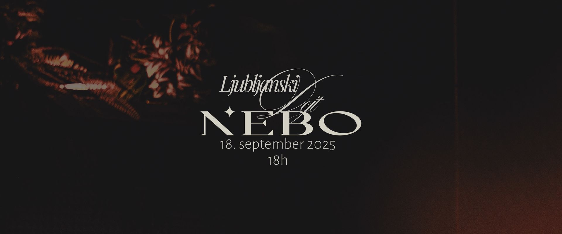 Ljubljanski Dejt @ NEBO Show Restaurant