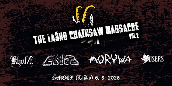 THE LAŠKO CHAINSAW MASSACRE vol.2