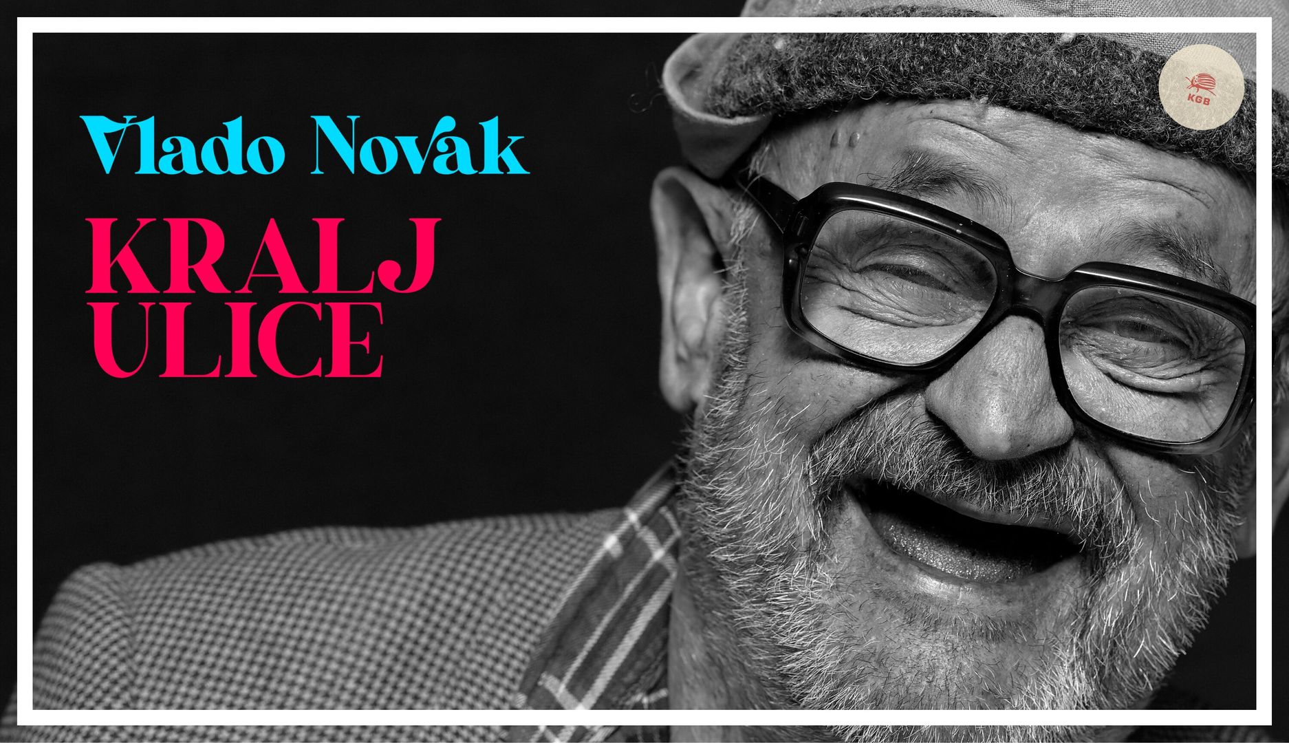 Kralj ulice: monokomedija - Vlado Novak