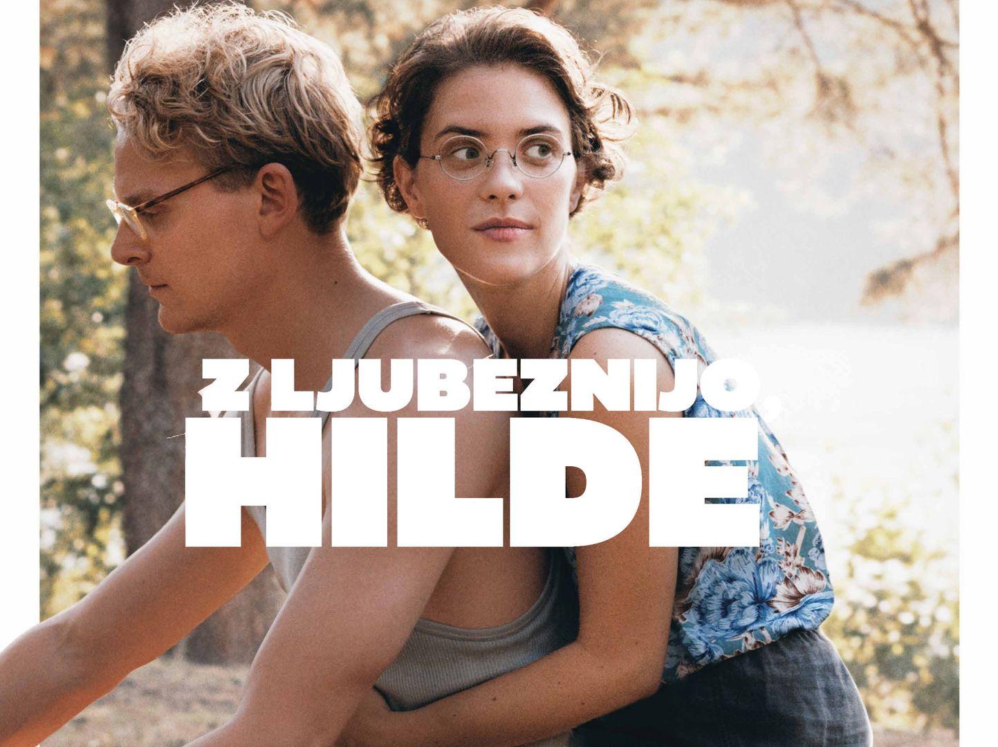 Z ljubeznijo, Hilde